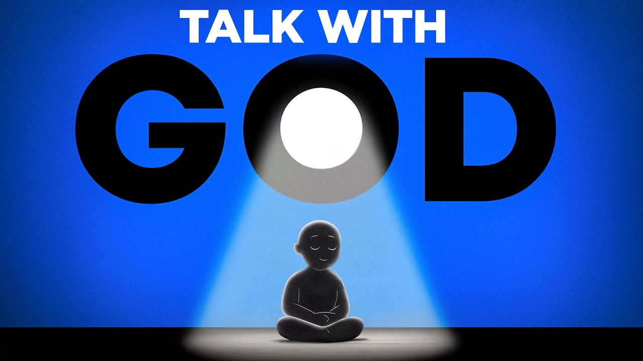 How To Talk WITH God, Not TO God | Prayer Guide
