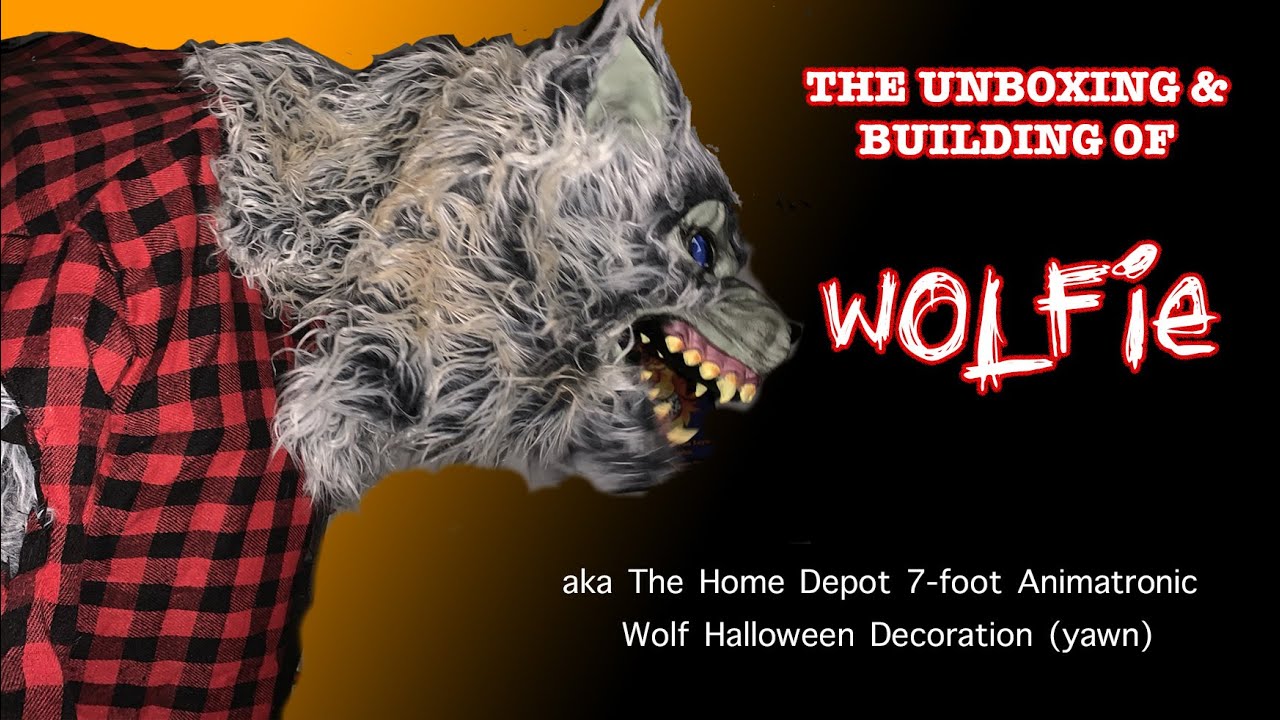 Amazing Home Depot 7-Foot Wolf Animatronic Halloween Unboxing And Build  Werewolf