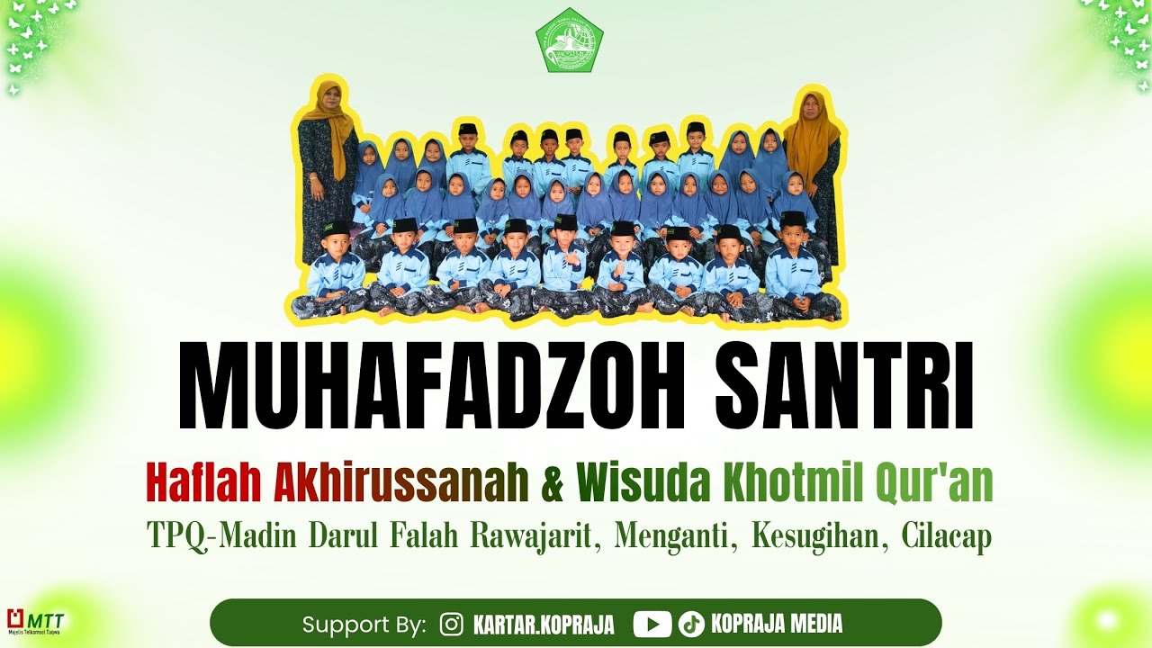 🔴MUHAFADZOH SANTRI | HAFLAH AKHIRUSSANAH TPQ-MADIN DARUL FALAH MENGANTI | MINGGU, 8 FEBRUARI 2026 |