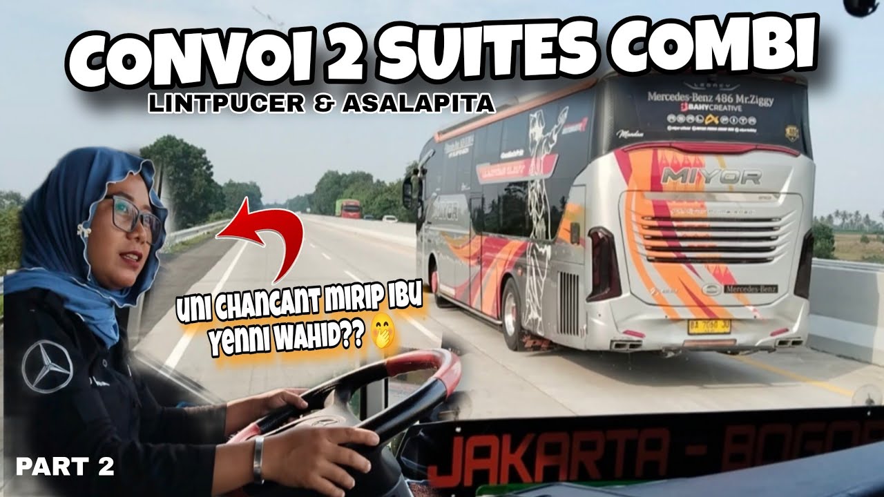 SIP 2 RATU AKAP SUMBAR UNI CHANCANT⁉️ Trip Jakarta - Palembang with MIYOR Convoi 2 Unit Suites Combi
