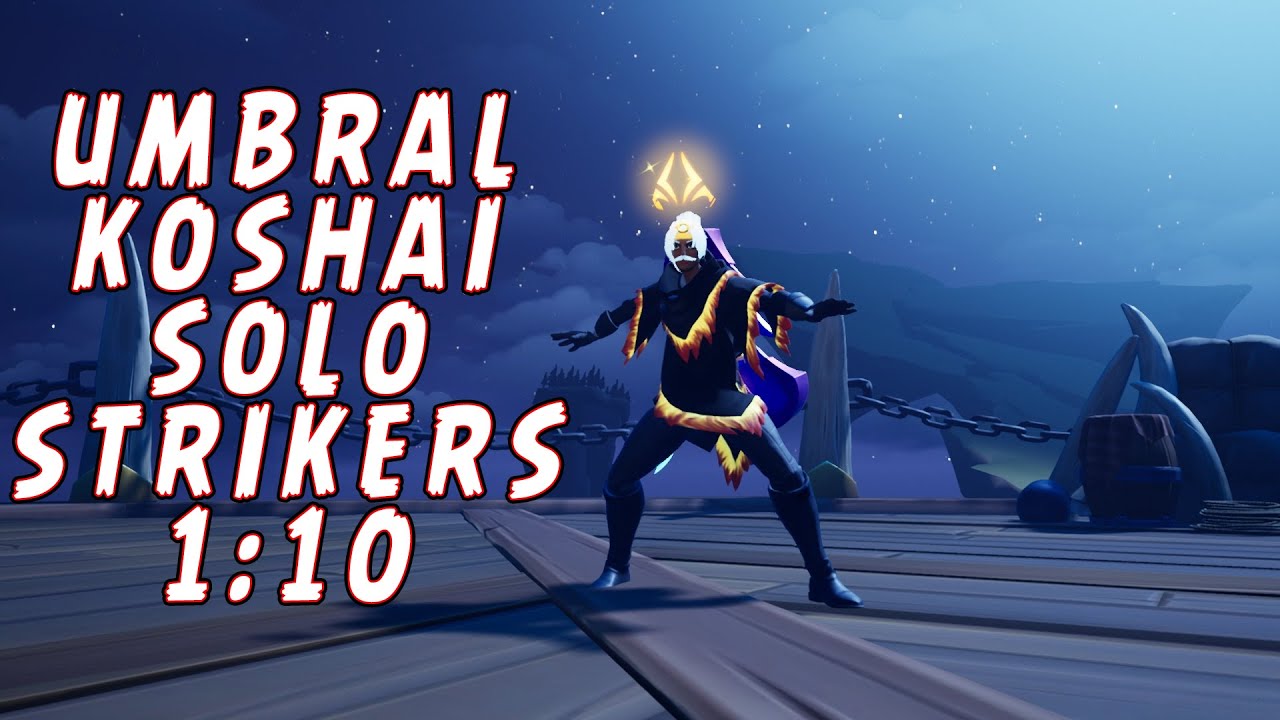 Shadowtouched Koshai Dauntless Trial - Solo Strikers 1:10