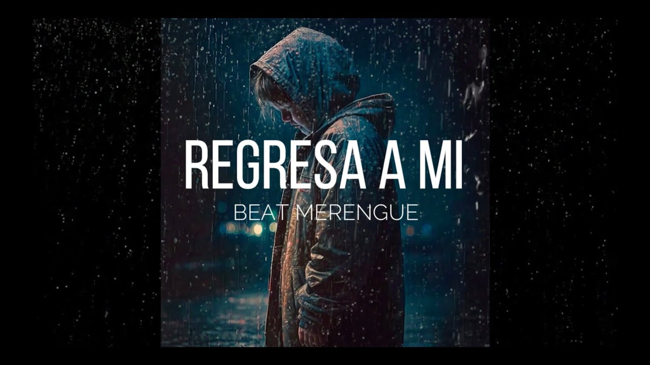 Beat Merengue Romantico  Regresa a mi  💔 (Instrumental For sale 2025)