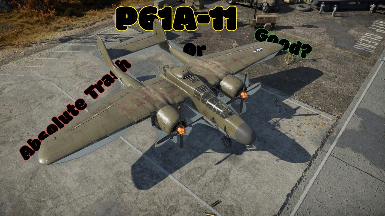 Good or Absolute TRASH? | P61A-11 Review | War Thunder