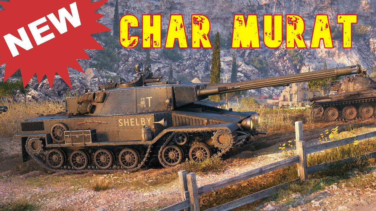 World of Tanks Char Murat - NEW TANK !
