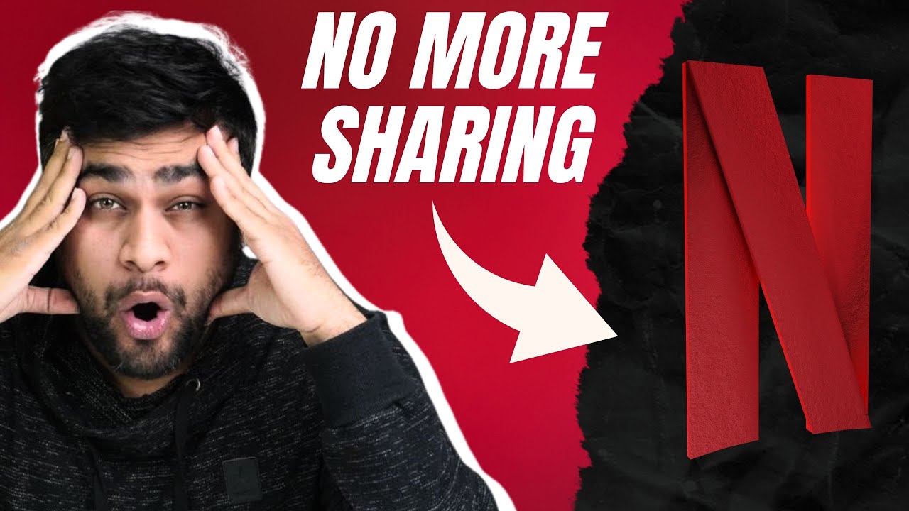 Netflix Household Password Sharing Explained ! (Hindi)