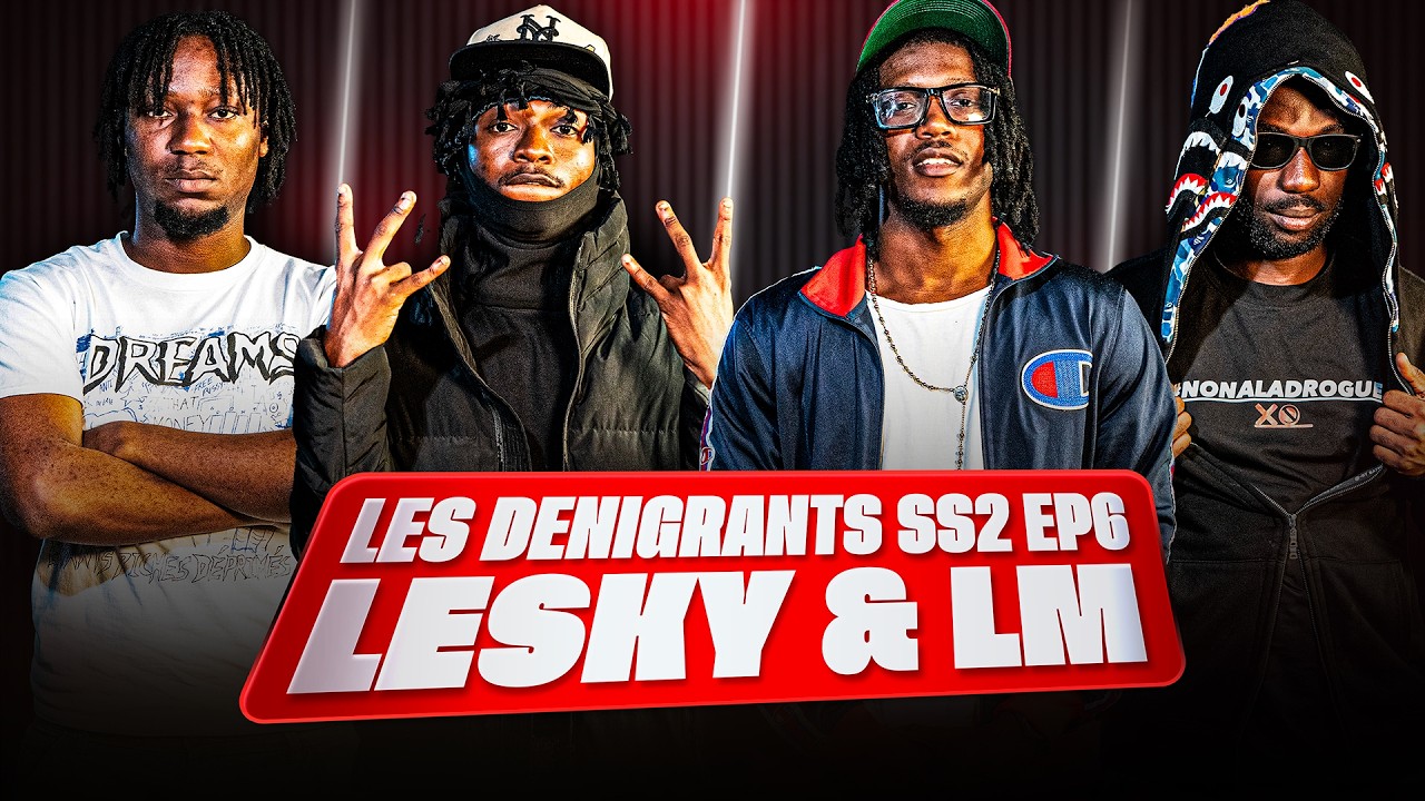 LES D&Eacute;NIGRANTS | Avec LESKY & LM