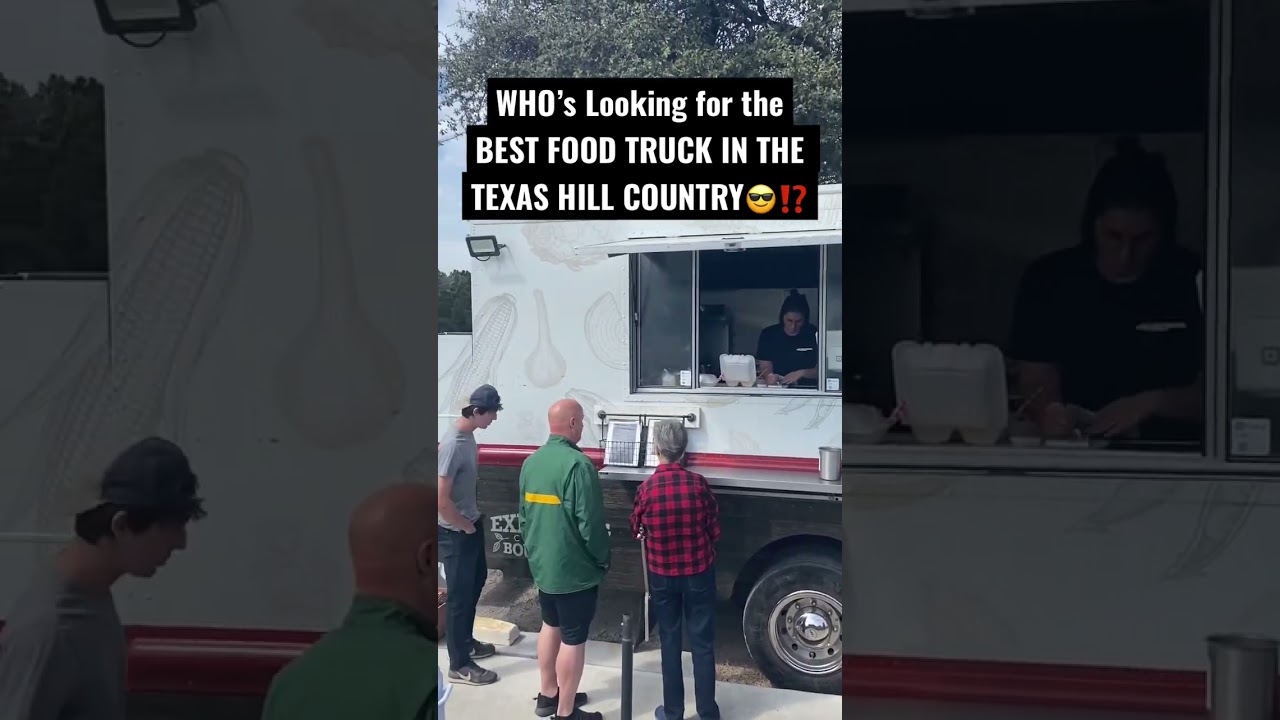 BEST FOOD TRUCK IN THE HILL COUNTRY♥️ CULINARY EXP 