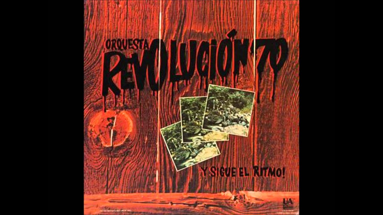 Rumba Moderna - ORQUESTA REVOLUCION 70