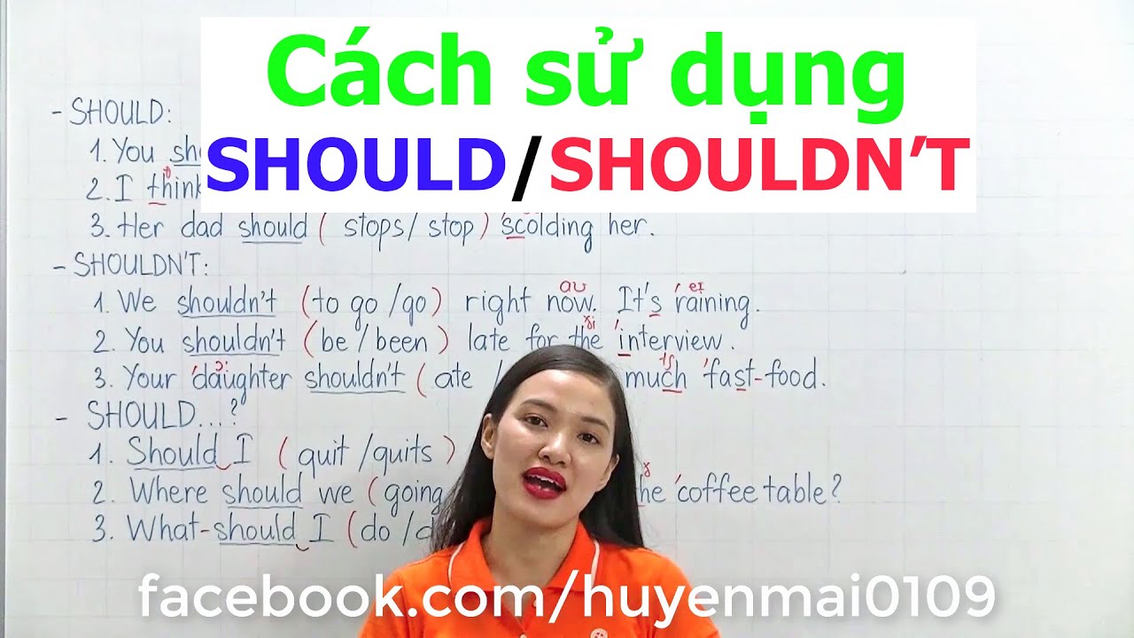 Cách sử dụng SHOULD và SHOULDN'T