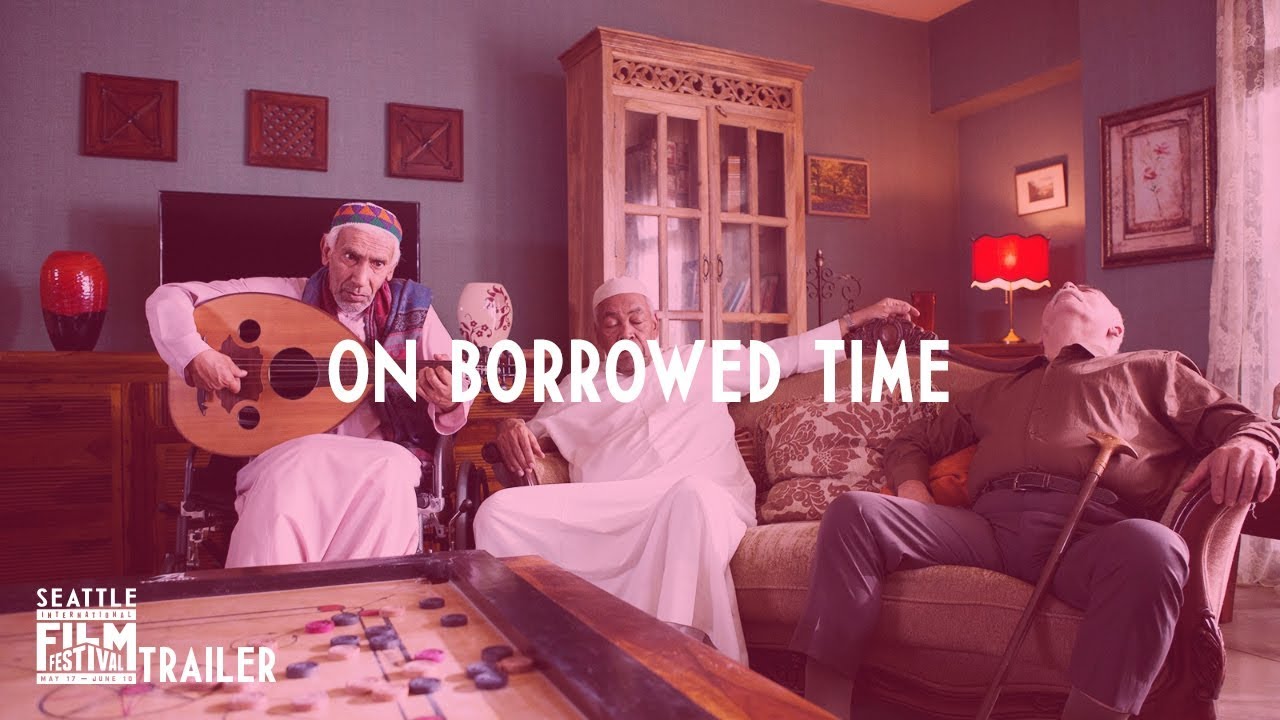 SIFF 2018 Trailer: On Borrowed Time