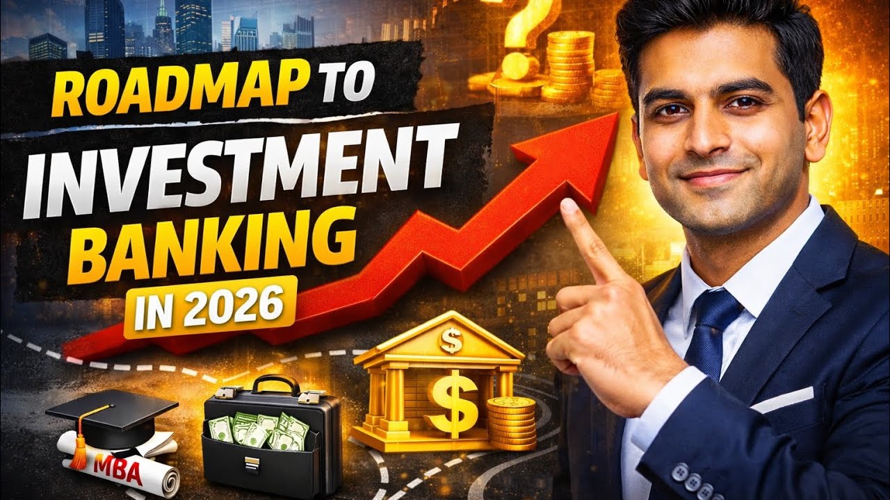 *ULTIMATE* Guide To Become Investment Banker in 2026