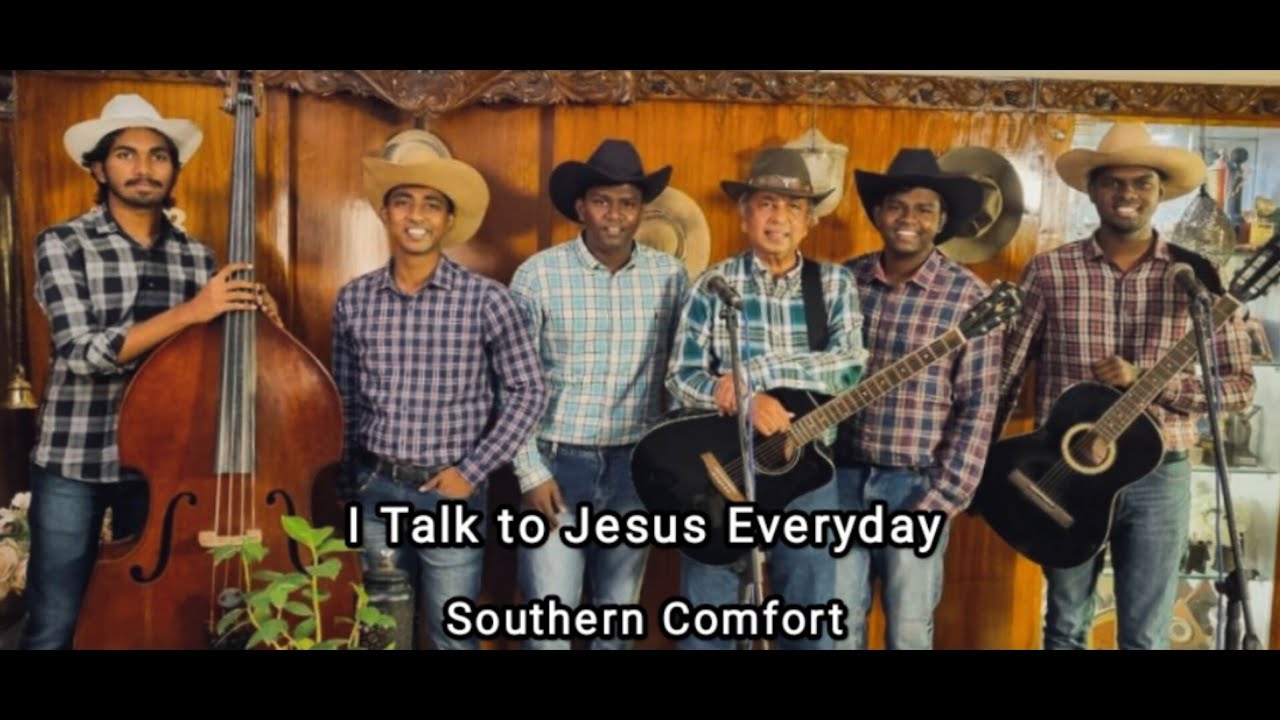 I talk to Jesus everyday | Southern Comfort