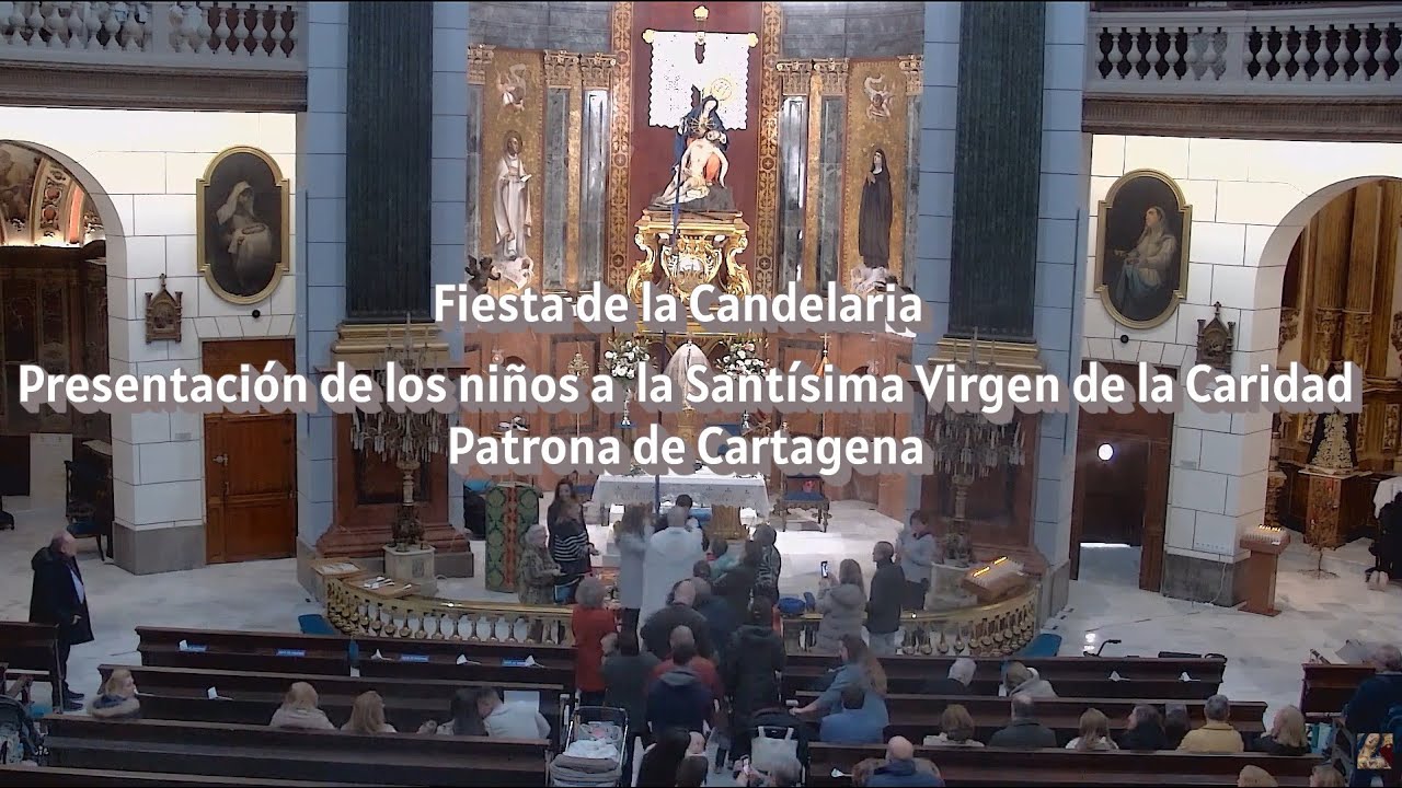 La Basílica Virgen de la Caridad, Santa Misa de la Fiesta del Dia de la Candelaria 12.00h 02/02/2026
