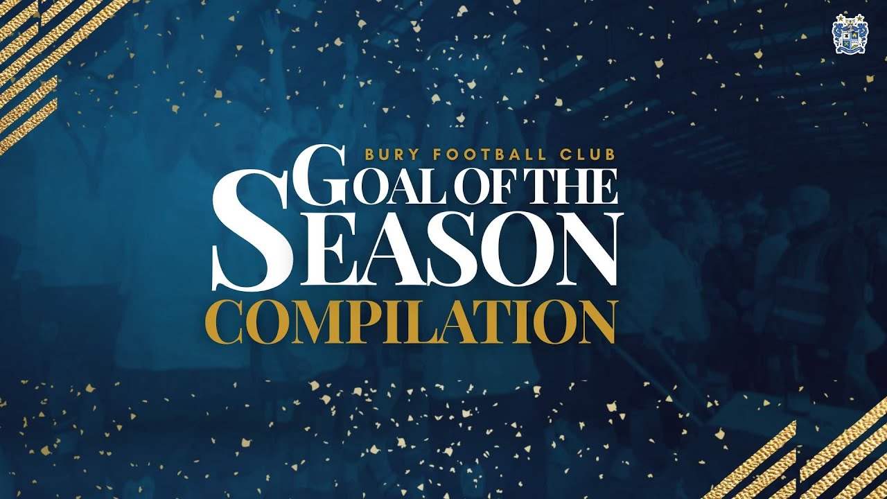 2024/25 Goal Compilation | Bury FC