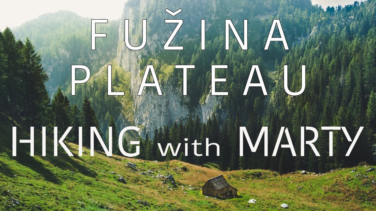 Hiking with Marty: 22 Fužina Plateau (Nature Sounds, forest, ambience, Alpine)