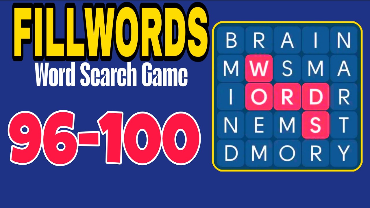 FILLWORDS Word Search Games level 96 97 98 99 100