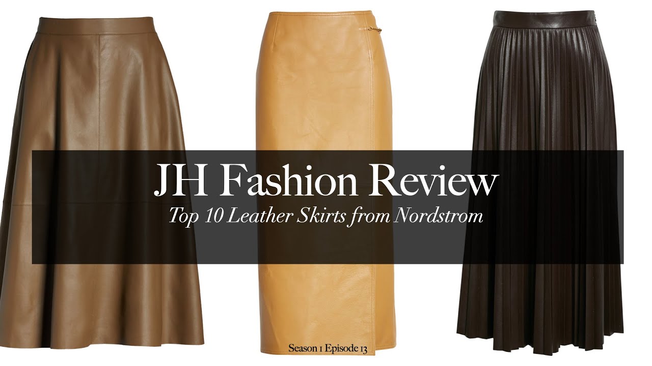 Top 10 Leather Skirts Season 1 Episode 13 Nanushka | Tory Burch | Proenza Schouler | Vince