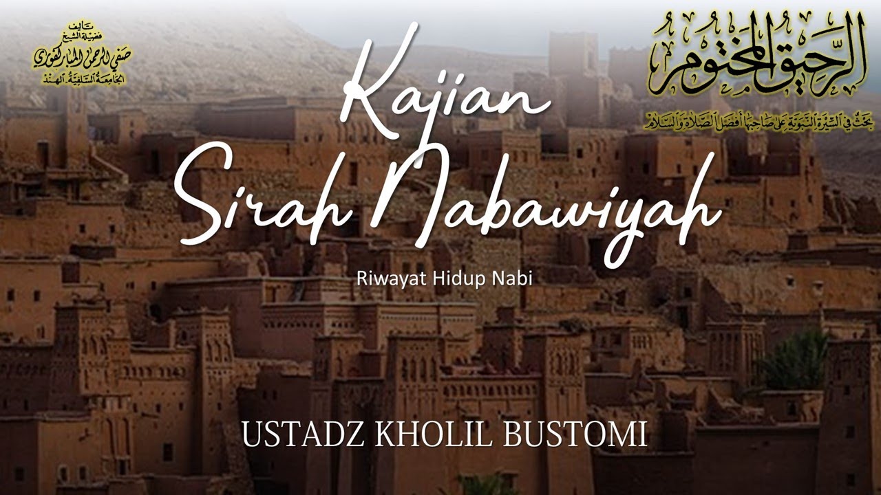 Sirah Nabawi - Isra' Mi'raj | Masjid Ar Rahmat - Kota Kediri