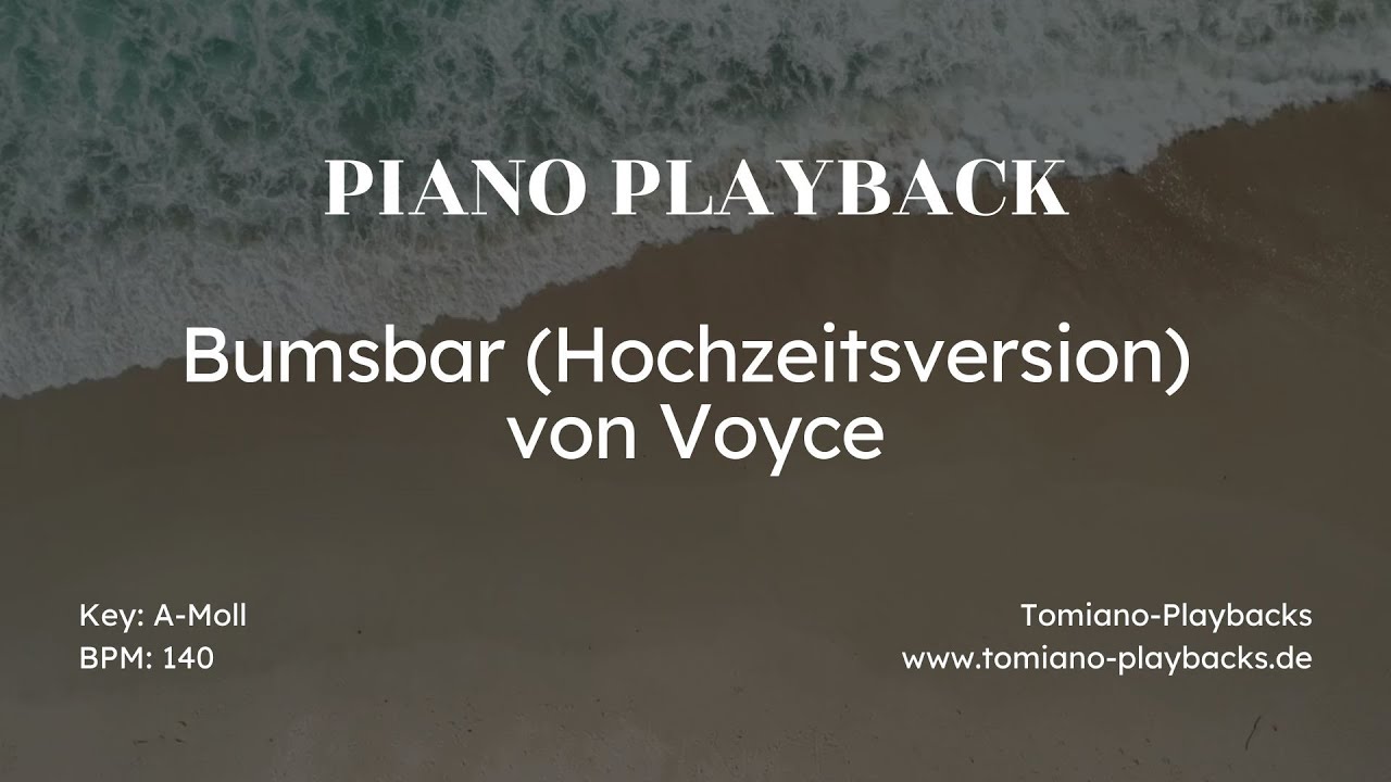Bumsbar Hochzeitsversion von Voyce - Piano Karaoke Playback
