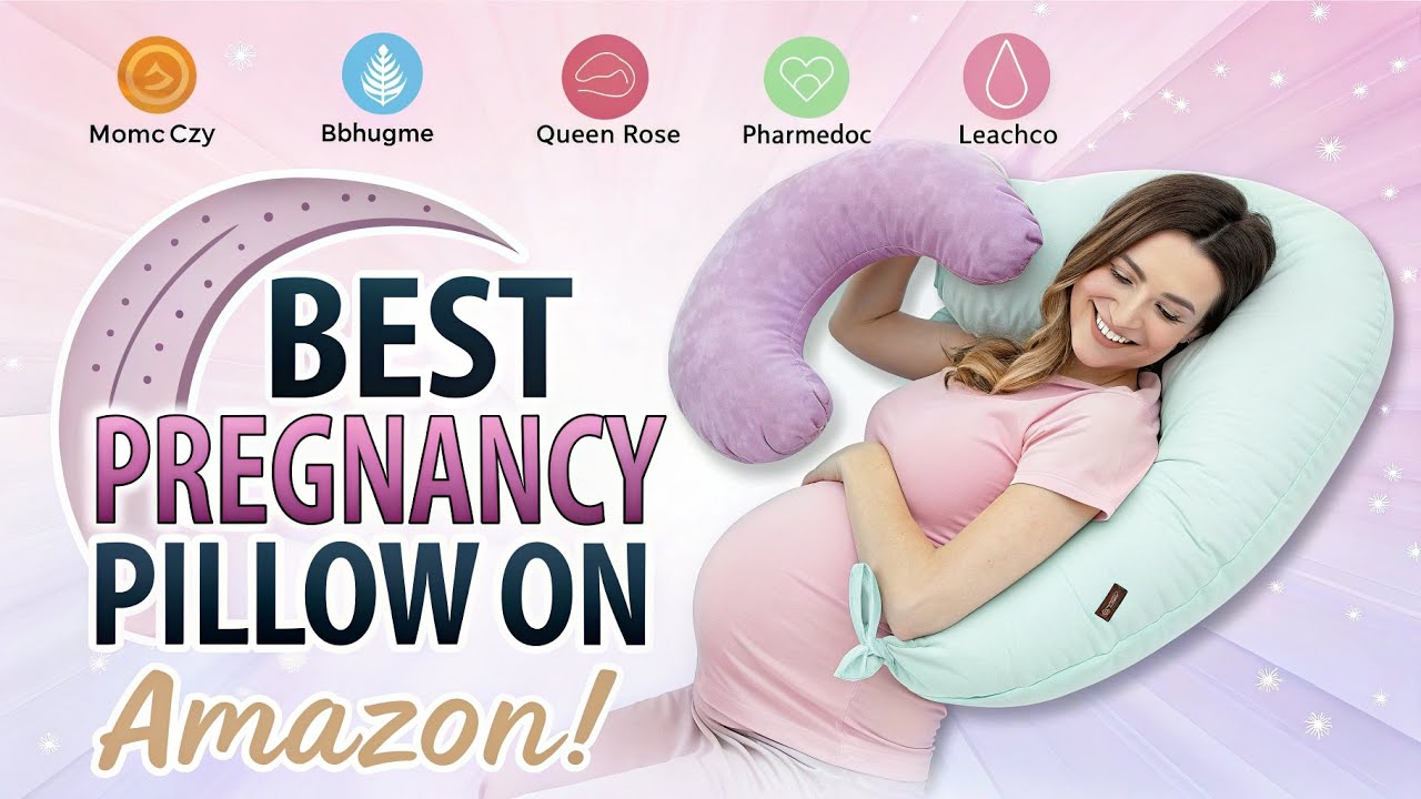 Top 5 Pregnancy Pillows on Amazon ⭐ Ultimate Comfort for Moms-to-Be