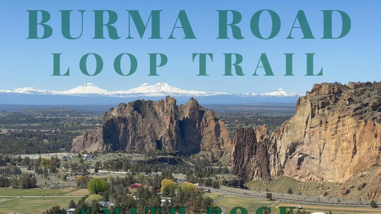 BURMA ROAD LOOP | Smith Rock Hike with Epic Views