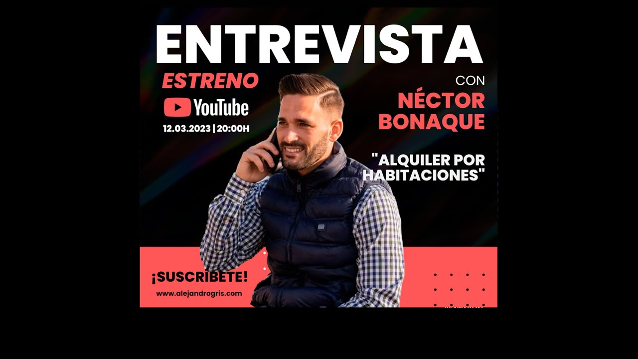 Alquiler por habitaciones con Néctor Bonaque