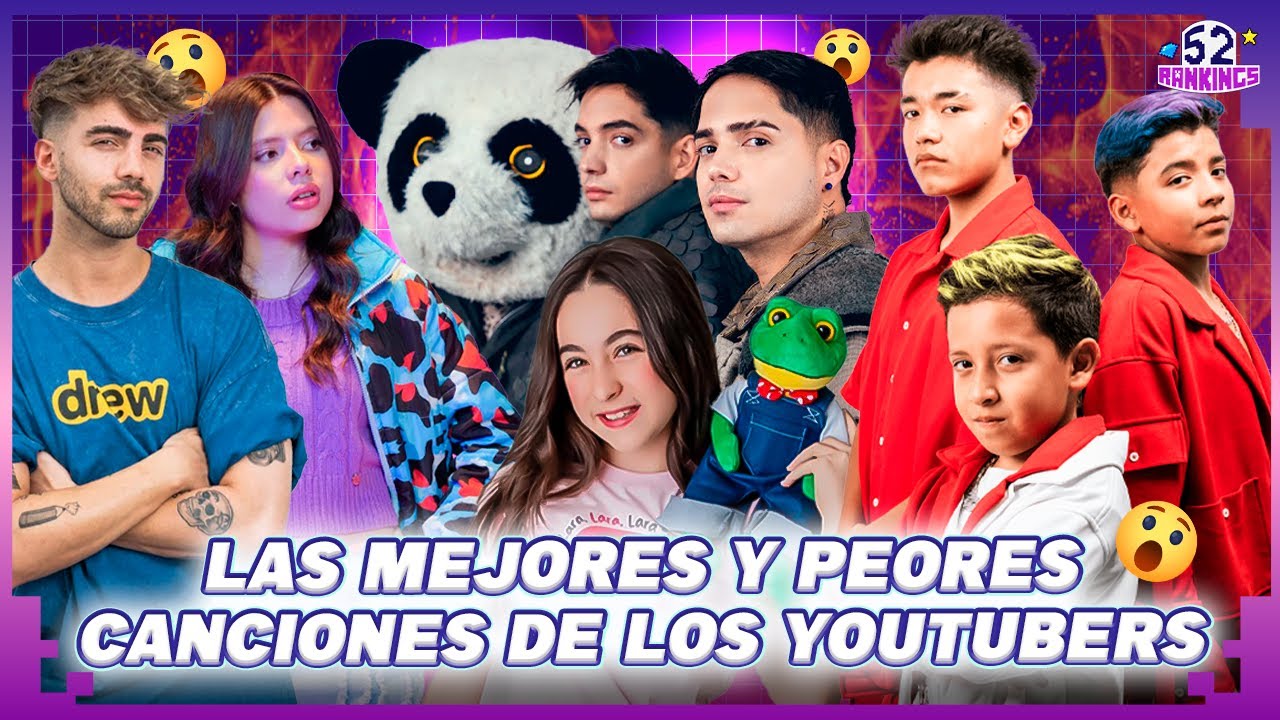 LAS MEJORES Y PEORES CANCIONES DE LOS YOUTUBERS: LARA CAMPOS, YOLO AVENTURAS, HERMANAS JM Y MÁS
