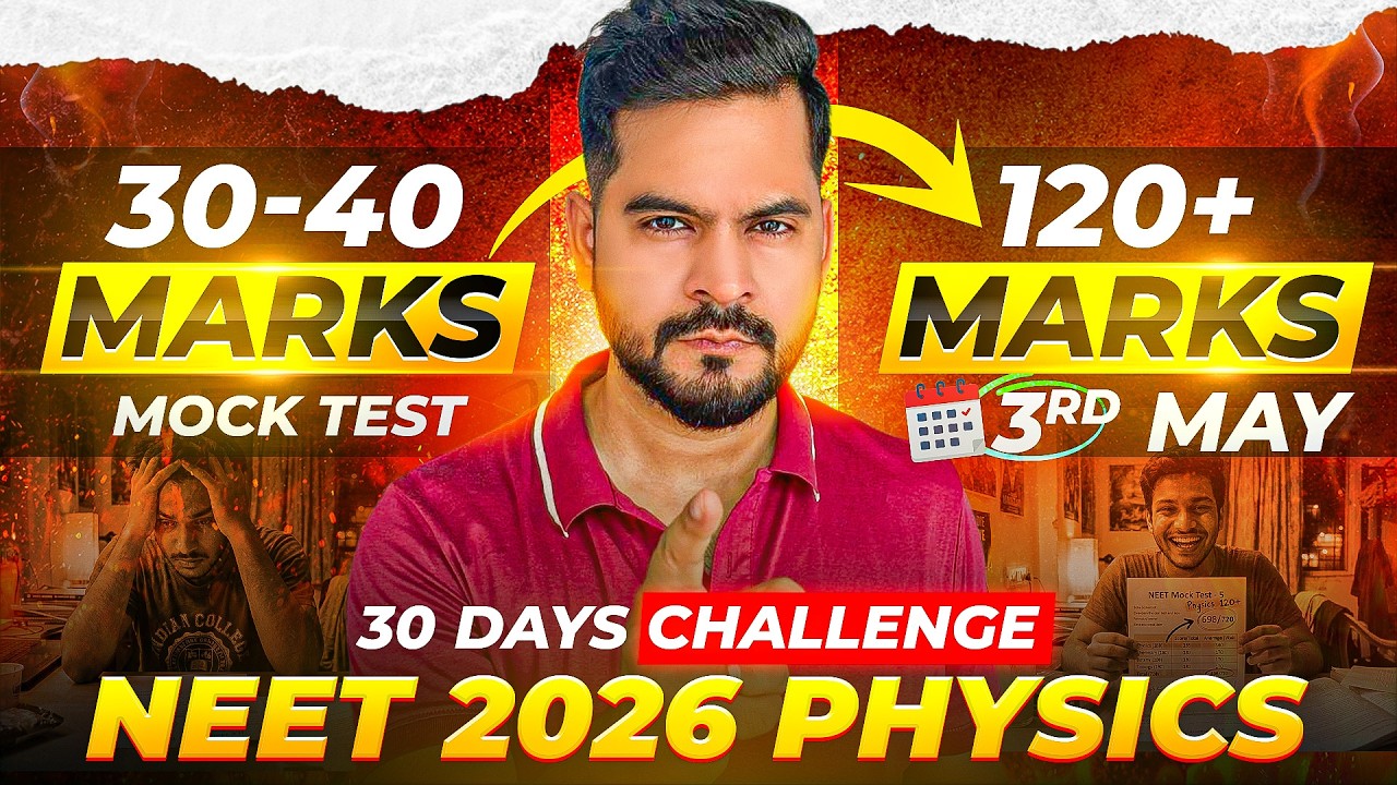 30–40 Marks से 120+ in NEET 2026 Physics 😳 | 🚨 30 Days Challenge | ssp sir