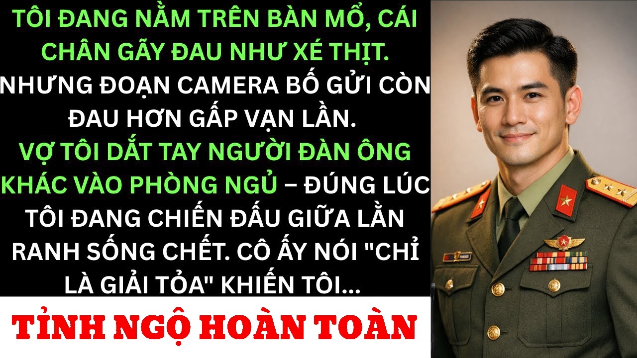 Vợ Ngoại Tình Khi Chồng Đang Phẫu Thuật – Câu Nói Chỉ Là Giải Tỏa Khiến Tôi Tỉnh Ngộ Hoàn Toàn