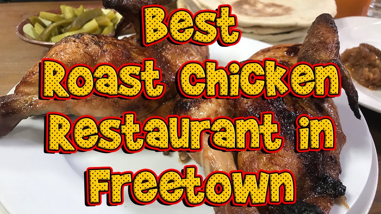 Sierra Leone restaurant / Basha / Freetown Best Roast Chicken Shop!!