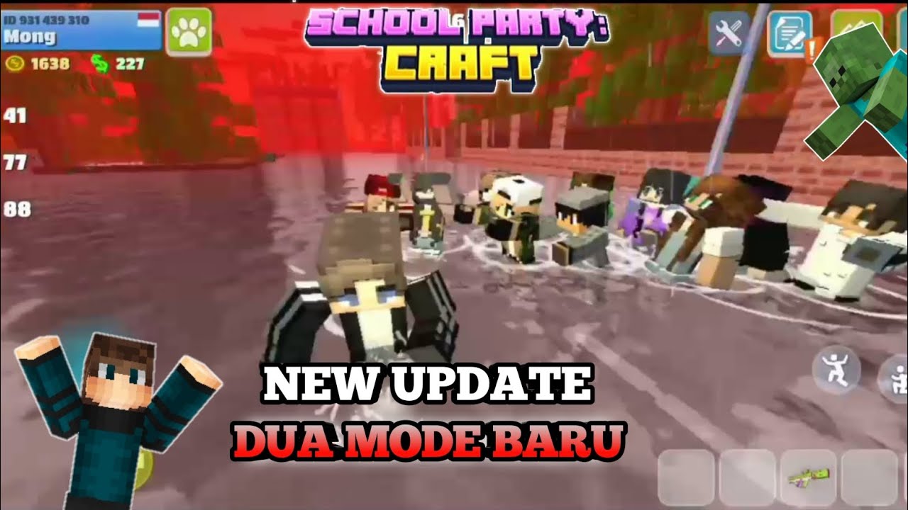 GILA!!! DUA UPDATE KEREN DI SCHOOL PARTY CRAFT