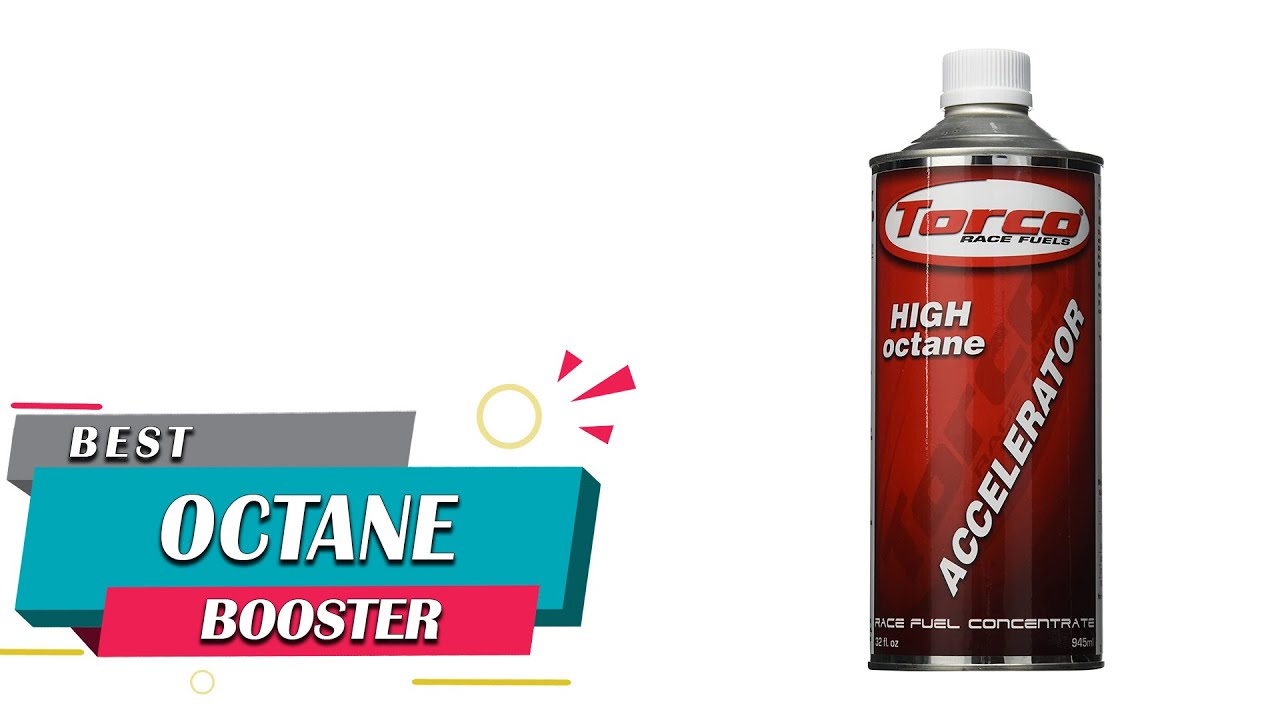 Top 5 Best Octane Booster Review in 2023