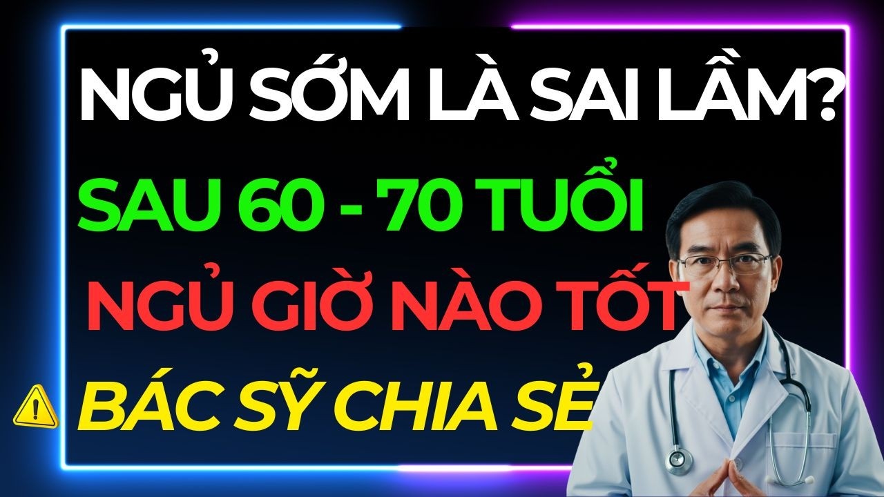 Ngủ Quá Sớm Là Đang RÚT NGẮN Tuổi Thọ? 99% Người Lớn Tuổi Không Hề Biết Điều Này!