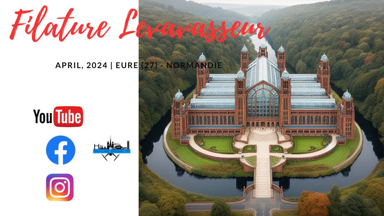 Entre histoire, patrimoine, industrie et renaissance / La Filature Levavasseur - Normandie