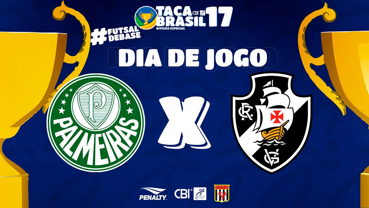 Taça Brasil CBI Sub 17 Masc. Especial | Palmeiras x Vasco da Gama | Quartas de Final | Ao Vivo