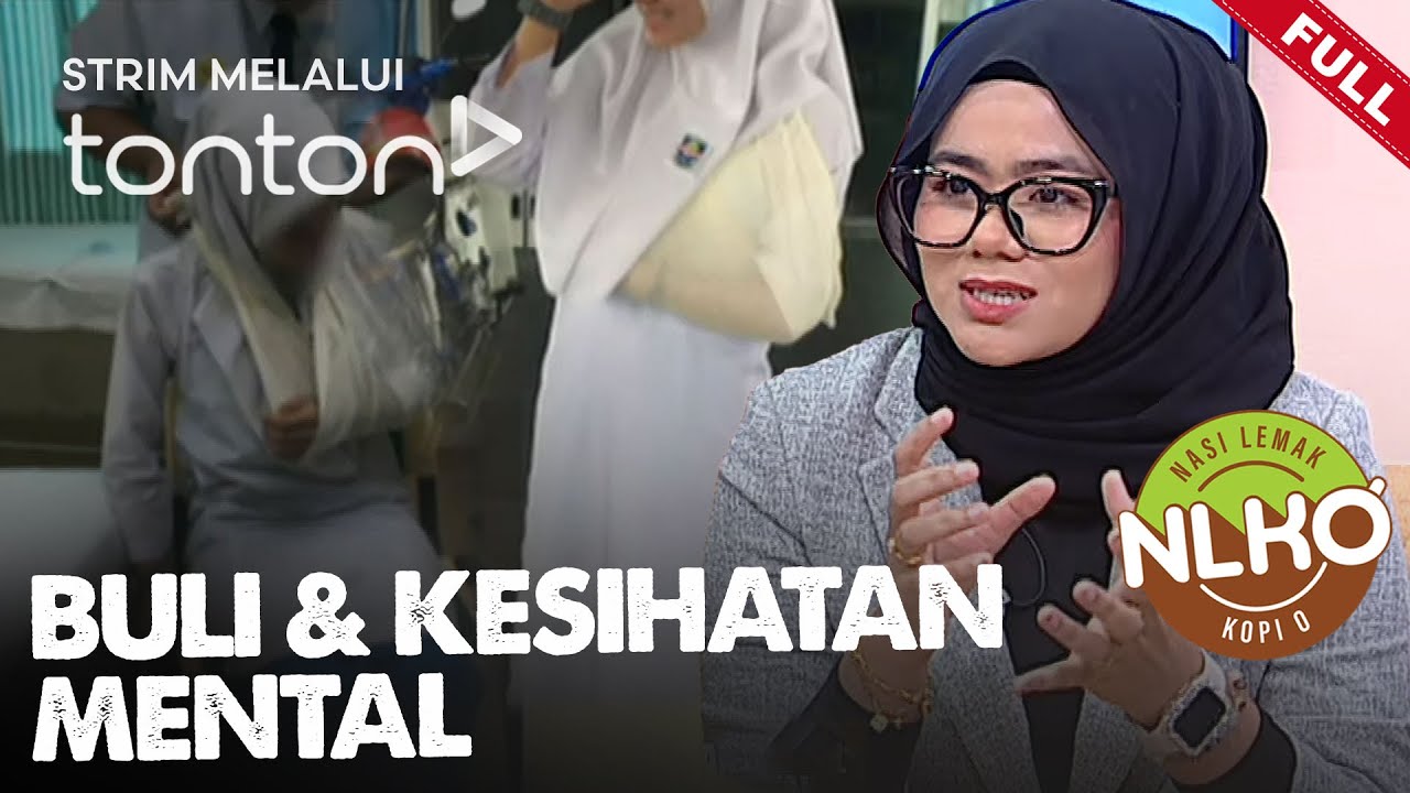 [FULL] Nasi Lemak Kopi O (2024) | Wed, Nov 13 - Buli & Kesihatan Mental | Tonton