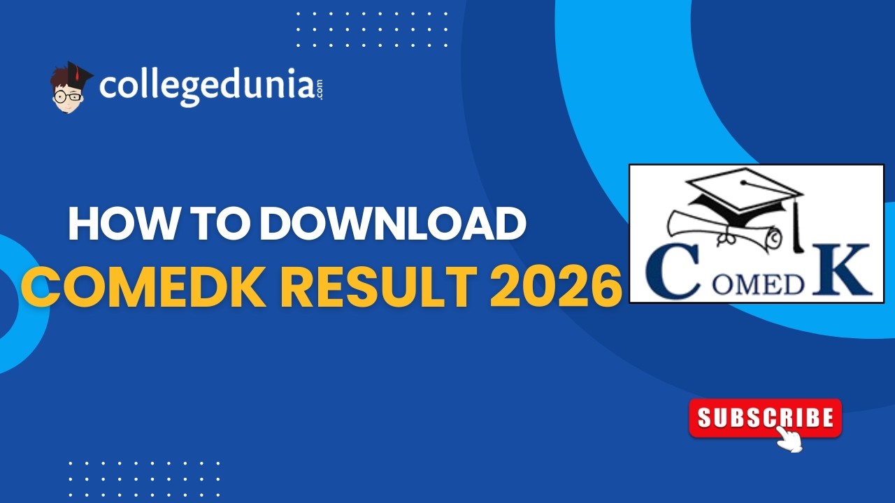 How to Download COMEDK Result 2026: Step-by-Step Process