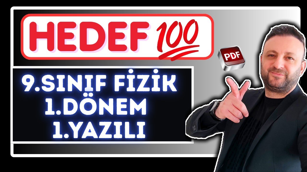 9.SINIF FİZİK 1.DÖNEM 1.YAZILI | 2.PROVA | YAZILIYA HAZIRLIK 📂PDF