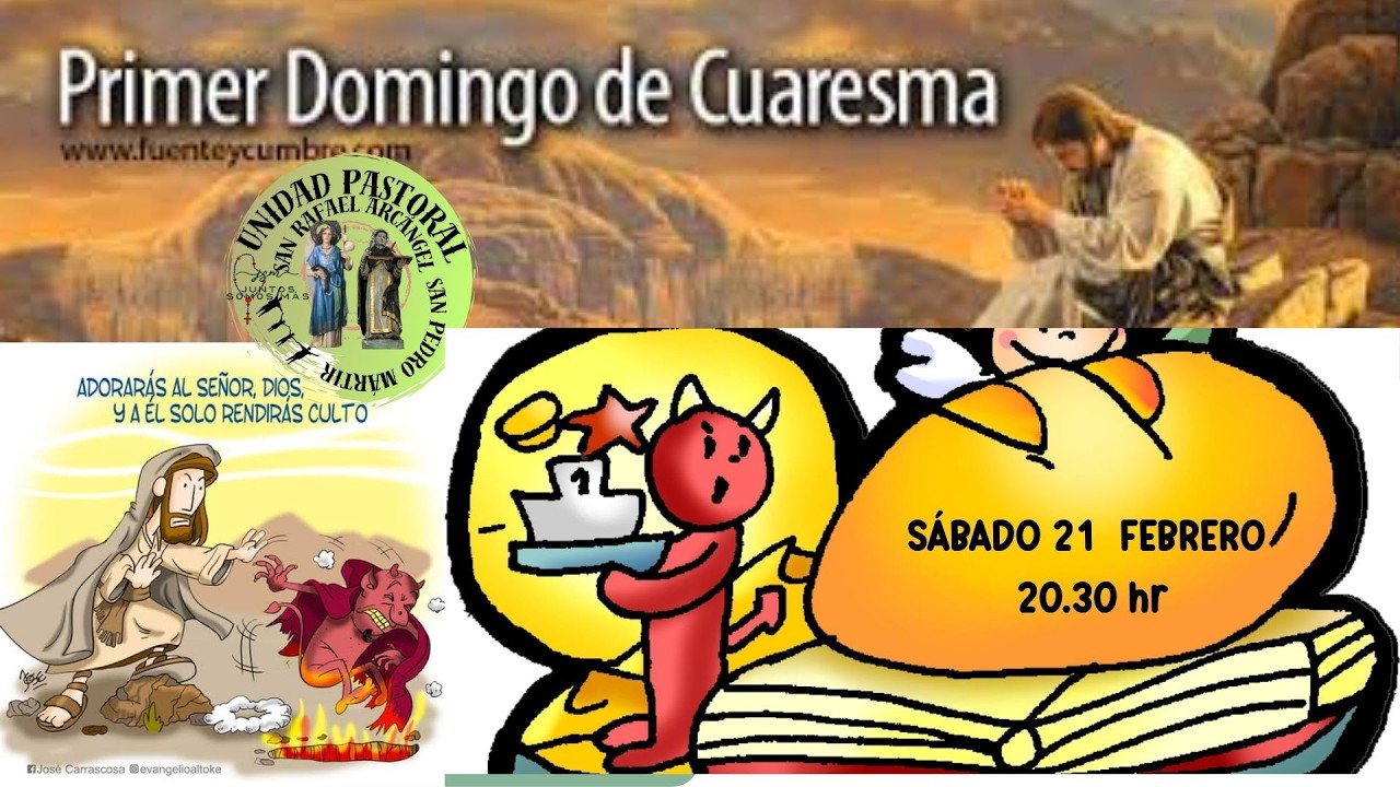 Eucaristía 1° DOMINGO DE CUARESMA