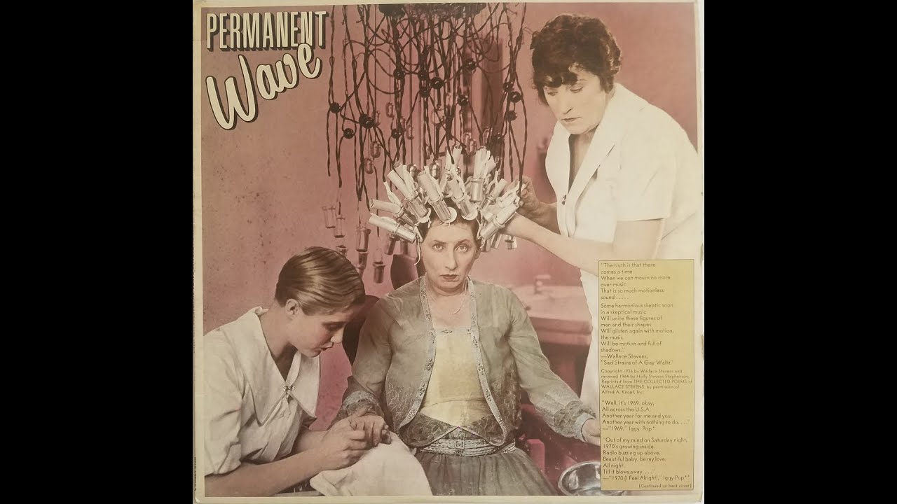 Permanent Wave 