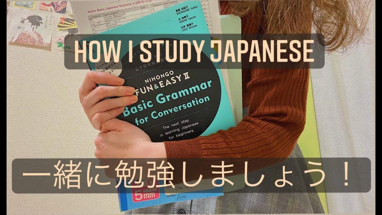 How I study Japanese - how to self study