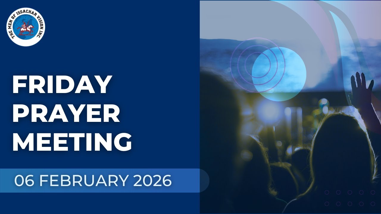 FRIDAY PRAYER MEETING | 06 FEB 2026