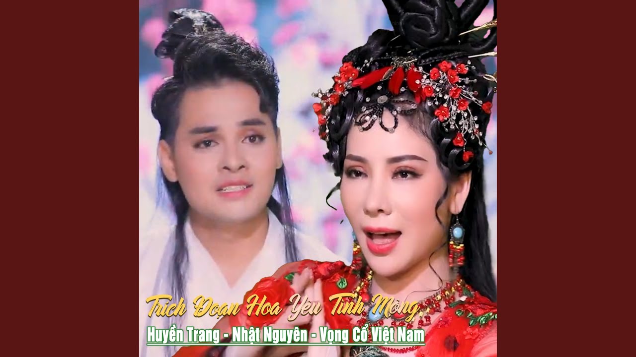 Trích Đoạn Hoa Yêu Tình Mộng