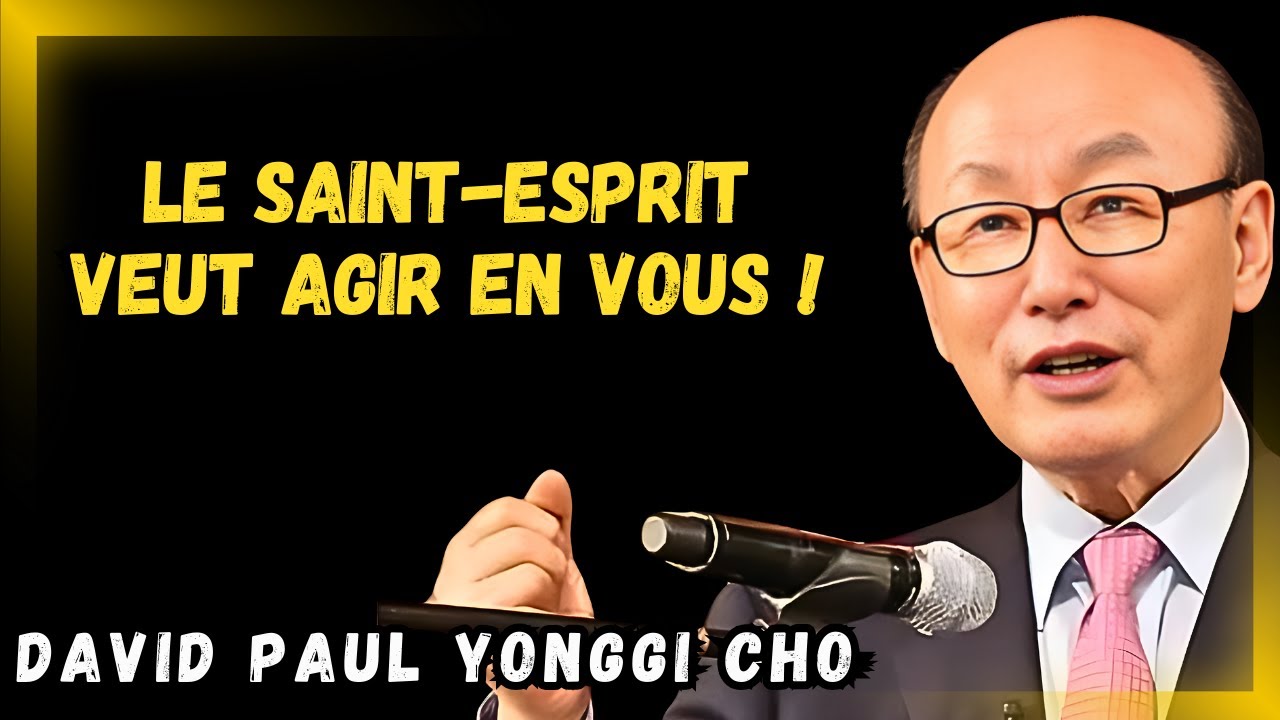 DAVID PAUL CHO - Le Secret d'une Vie Remplie de l'Esprit Saint que Peu de Chrétiens Connaissent !