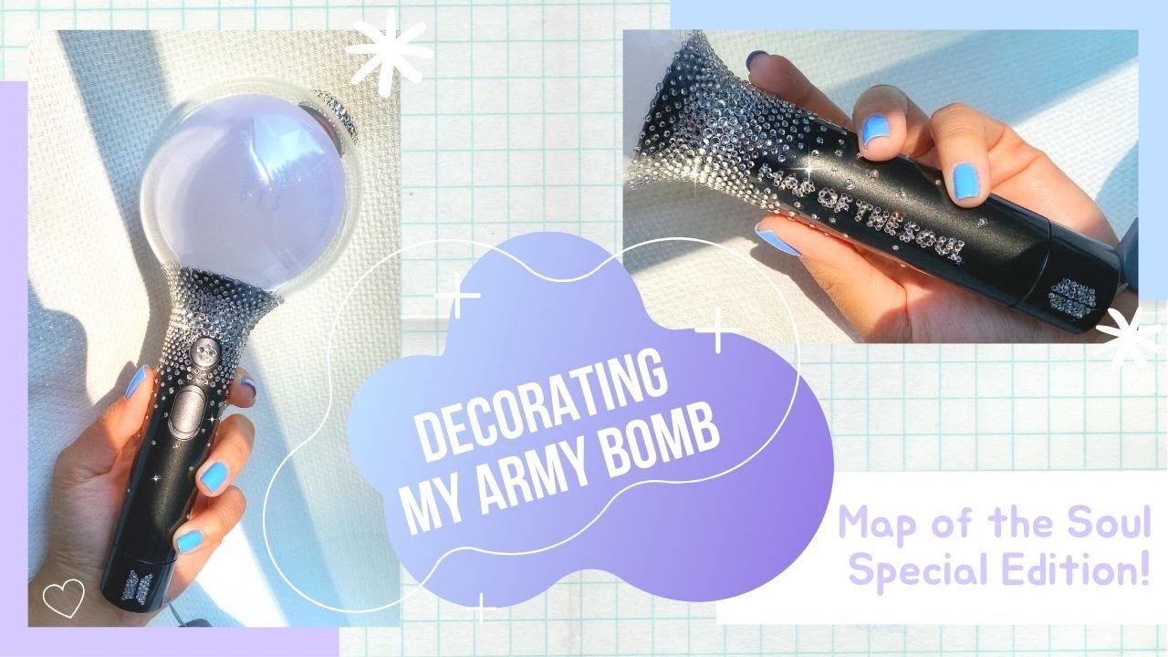 CUSTOMIZING MY MAP OF THE SOUL ARMY BOMB