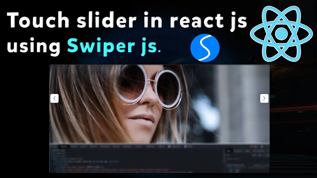 Touch images slider in react js | Images slider using swiper js | Easy slider in react js