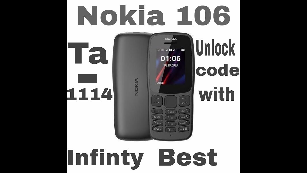 TA-1114 unlock Code With Infinity Best2 / Nokia 106 Unlock Code #GMS#NOKIA#gmsworld