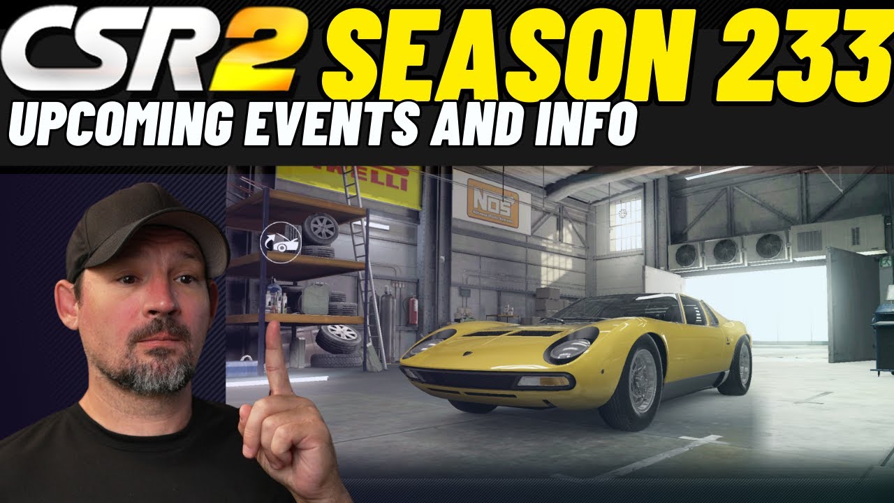 CSR2 season 233 | CP and Prize Car | Upcoming Events And Info