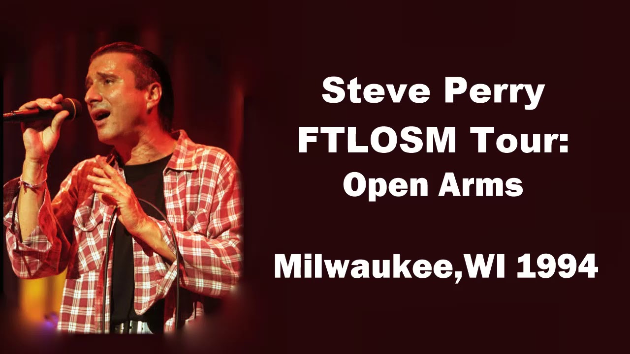 Steve Perry - Open Arms (Live in Milwaukee, WI 1994)