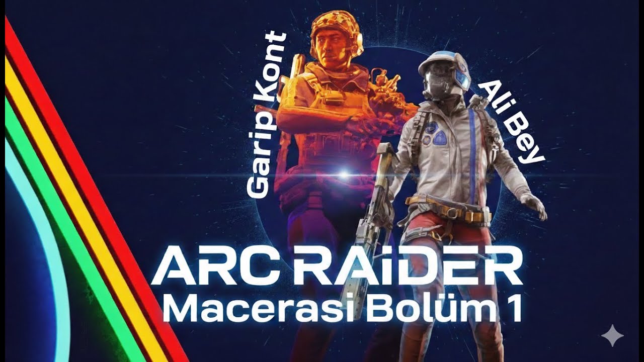 Arc Raiders İlk Bölüm! Alibeysü ile Maceraya Hızlı Giriş (Türkçe Oynanış)